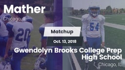 Matchup: Mather vs. Gwendolyn Brooks College Prep High  School 2018
