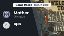 Recap: Mather  vs. cps 2023