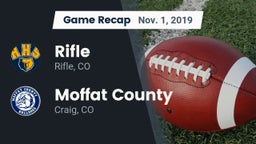 Recap: Rifle  vs. Moffat County  2019