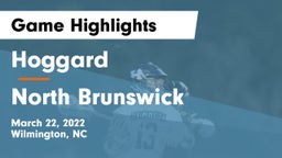 Hoggard  vs North Brunswick  Game Highlights - March 22, 2022