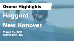 Hoggard  vs New Hanover  Game Highlights - March 15, 2024