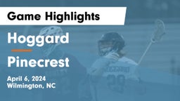 Hoggard  vs Pinecrest  Game Highlights - April 6, 2024