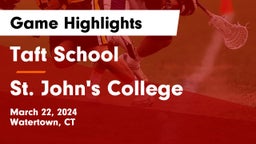 Taft School vs St. John's College  Game Highlights - March 22, 2024