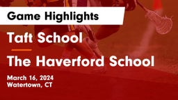 Taft School vs The Haverford School Game Highlights - March 16, 2024