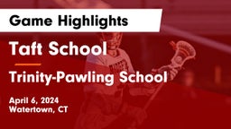 Taft School vs Trinity-Pawling School Game Highlights - April 6, 2024
