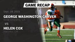 Recap: George Washington Carver  vs. Helen Cox  2015