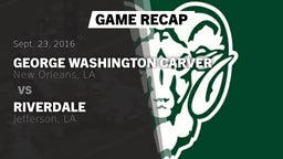 Recap: George Washington Carver  vs. Riverdale  2016