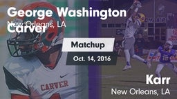 Matchup: George Washington Ca vs. Karr  2016