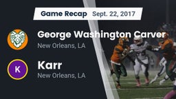 Recap: George Washington Carver  vs. Karr  2017