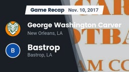 Recap: George Washington Carver  vs. Bastrop  2017