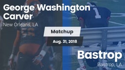 Matchup: George Washington Ca vs. Bastrop  2018