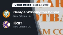 Recap: George Washington Carver  vs. Karr  2018