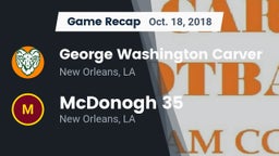 Recap: George Washington Carver  vs. McDonogh 35  2018