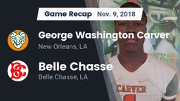 Recap: George Washington Carver  vs. Belle Chasse  2018