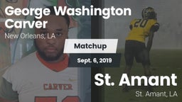 Matchup: George Washington Ca vs. St. Amant  2019