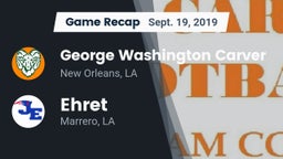 Recap: George Washington Carver  vs. Ehret  2019