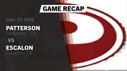 Recap: Patterson  vs. Escalon  2016
