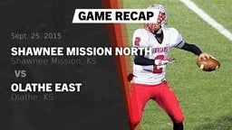 Recap: Shawnee Mission North  vs. Olathe East  2015