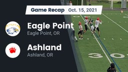 Recap: Eagle Point  vs. Ashland  2021