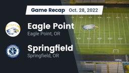 Recap: Eagle Point  vs. Springfield  2022