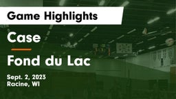 Case  vs Fond du Lac  Game Highlights - Sept. 2, 2023
