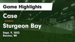 Case  vs Sturgeon Bay  Game Highlights - Sept. 9, 2023