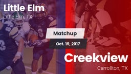 Matchup: Little Elm High vs. Creekview  2017