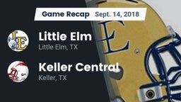 Recap: Little Elm  vs. Keller Central  2018