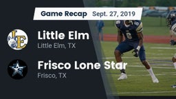Recap: Little Elm  vs. Frisco Lone Star  2019