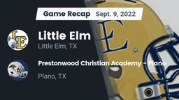 Recap: Little Elm  vs. Prestonwood Christian Academy - Plano 2022