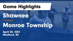 Shawnee  vs Monroe Township  Game Highlights - April 28, 2022