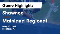 Shawnee  vs Mainland Regional  Game Highlights - May 20, 2022