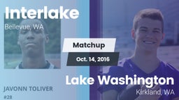 Matchup: Interlake High vs. Lake Washington  2016
