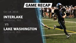 Recap: Interlake  vs. Lake Washington  2016