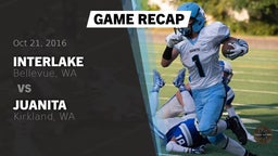 Recap: Interlake  vs. Juanita  2016