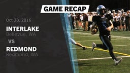 Recap: Interlake  vs. Redmond  2016