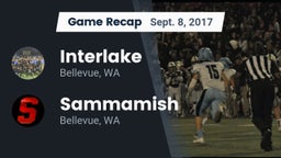 Recap: Interlake  vs. Sammamish  2017