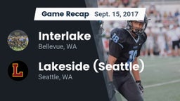 Recap: Interlake  vs. Lakeside  (Seattle) 2017