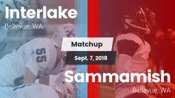 Matchup: Interlake High vs. Sammamish  2018