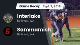 Recap: Interlake  vs. Sammamish  2018