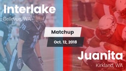 Matchup: Interlake High vs. Juanita  2018