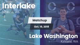 Matchup: Interlake High vs. Lake Washington  2018