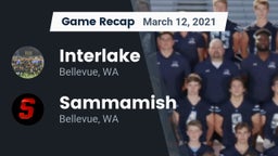 Recap: Interlake  vs. Sammamish  2021