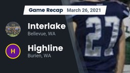 Recap: Interlake  vs. Highline  2021