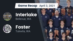 Recap: Interlake  vs. Foster  2021