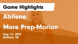 Abilene  vs More Prep-Marian  Game Highlights - Aug. 31, 2023