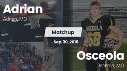 Matchup: Adrian  vs. Osceola  2016