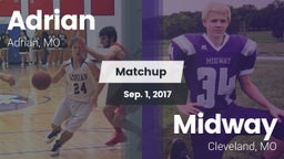 Matchup: Adrian  vs. Midway  2017