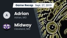 Recap: Adrian  vs. Midway  2019