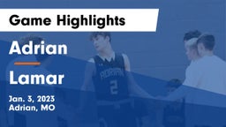 Adrian  vs Lamar  Game Highlights - Jan. 3, 2023